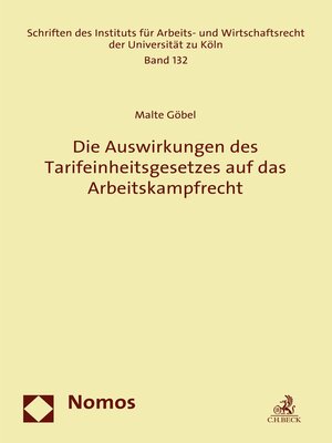 cover image of Die Auswirkungen des Tarifeinheitsgesetzes auf das Arbeitskampfrecht